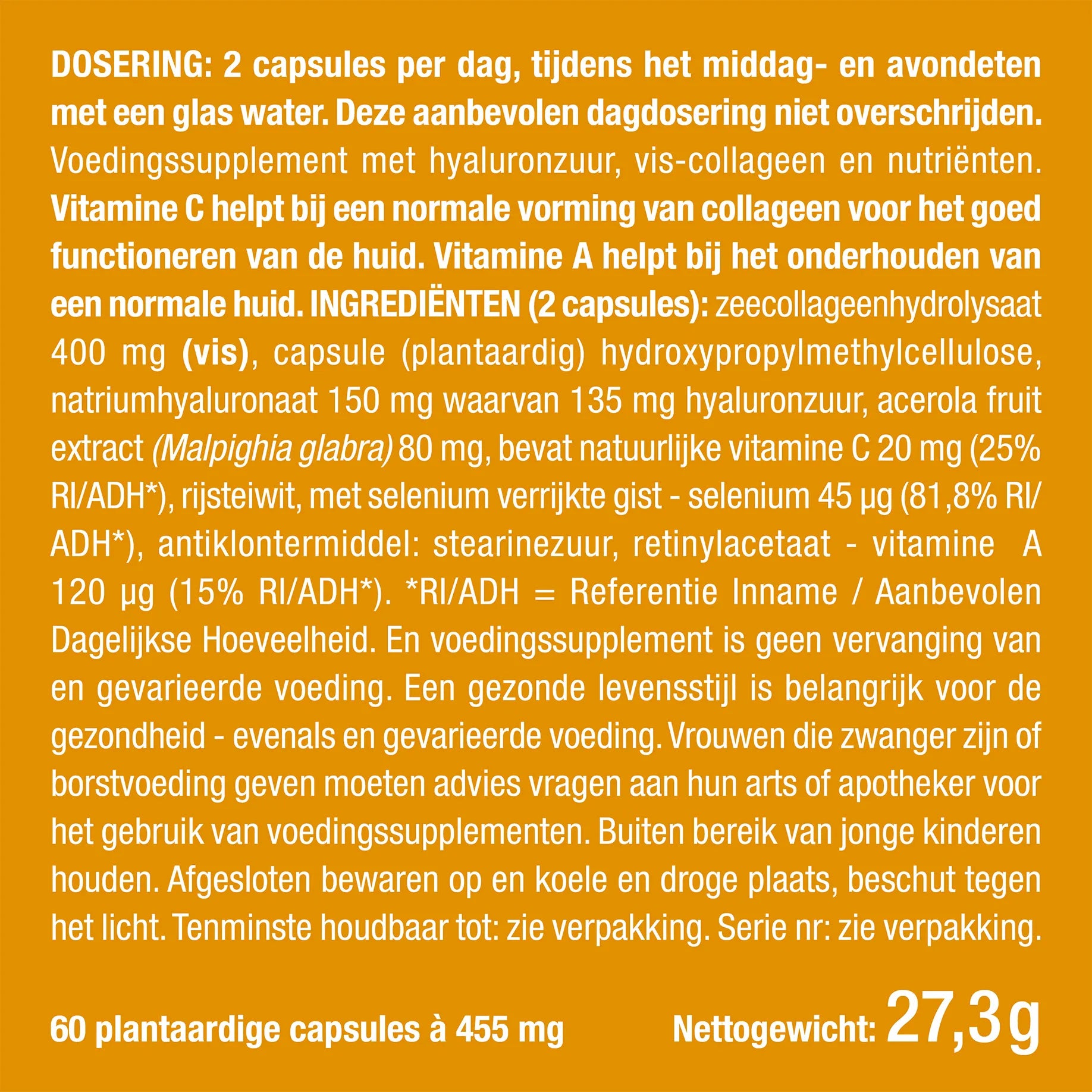 Hyaluronzuur en Collageen