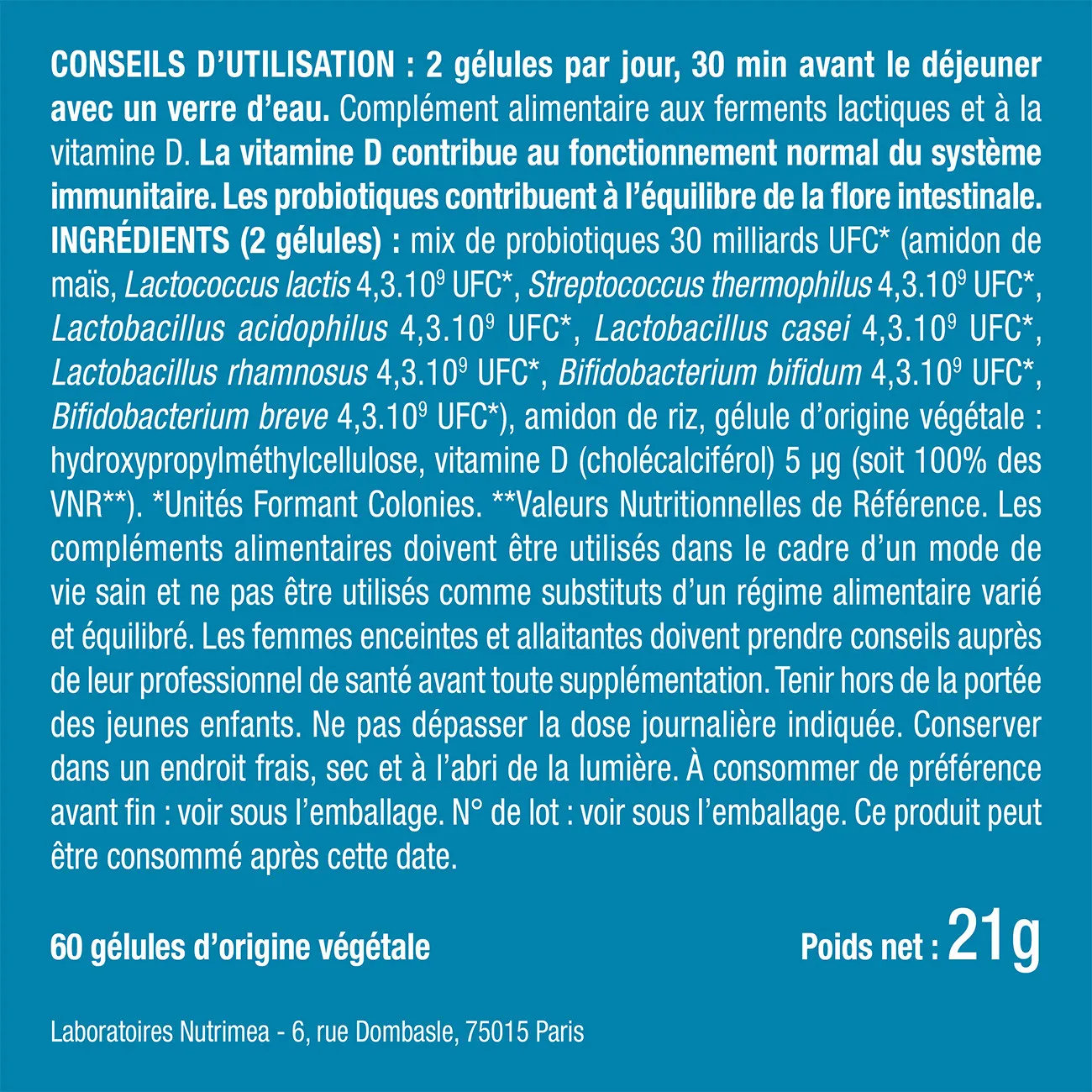 Bienfaits et contre indications pour Probiotiques